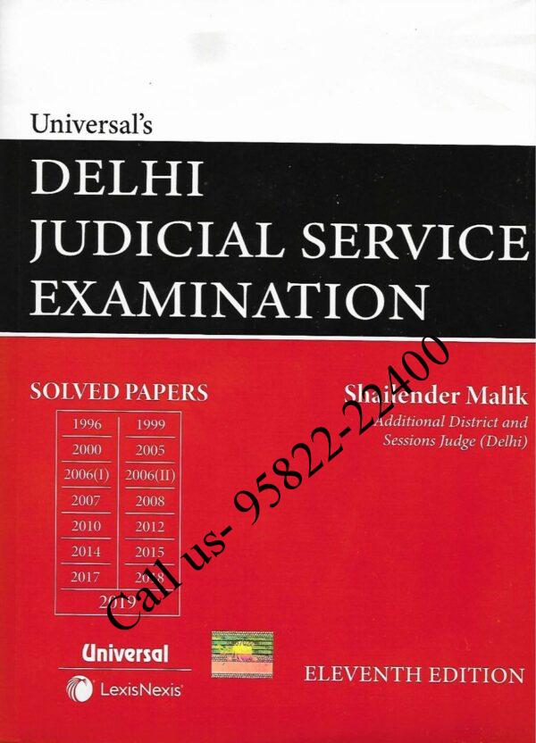 Universal's Delhi Judicial Service Exam Solved Papers [11th Edition] by Shailender Malik