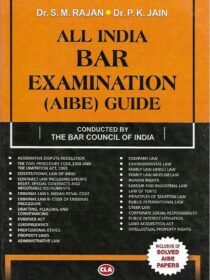 CLA’s All India Bar Exam [AIBE] Guide by Dr. SM Ranjan & Dr. PK Jain