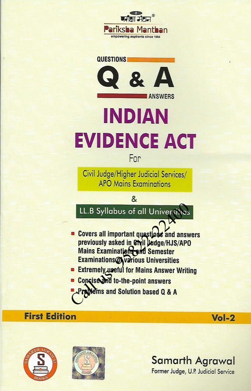 Question & Answer [Indian Evidence Act] for LLB and Judicial Exams by Samartha Agrawal