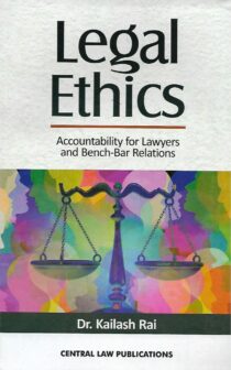 Legal Ethics by Dr. Kailash Rai book cover page