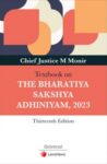Universal's Textbook on The Bharatiya Sakshya Adhiniyam, 2023 by Chief Justice M Monir