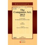 Universal's The Companies Act 2013 [Bare Act with Short Notes] 2023