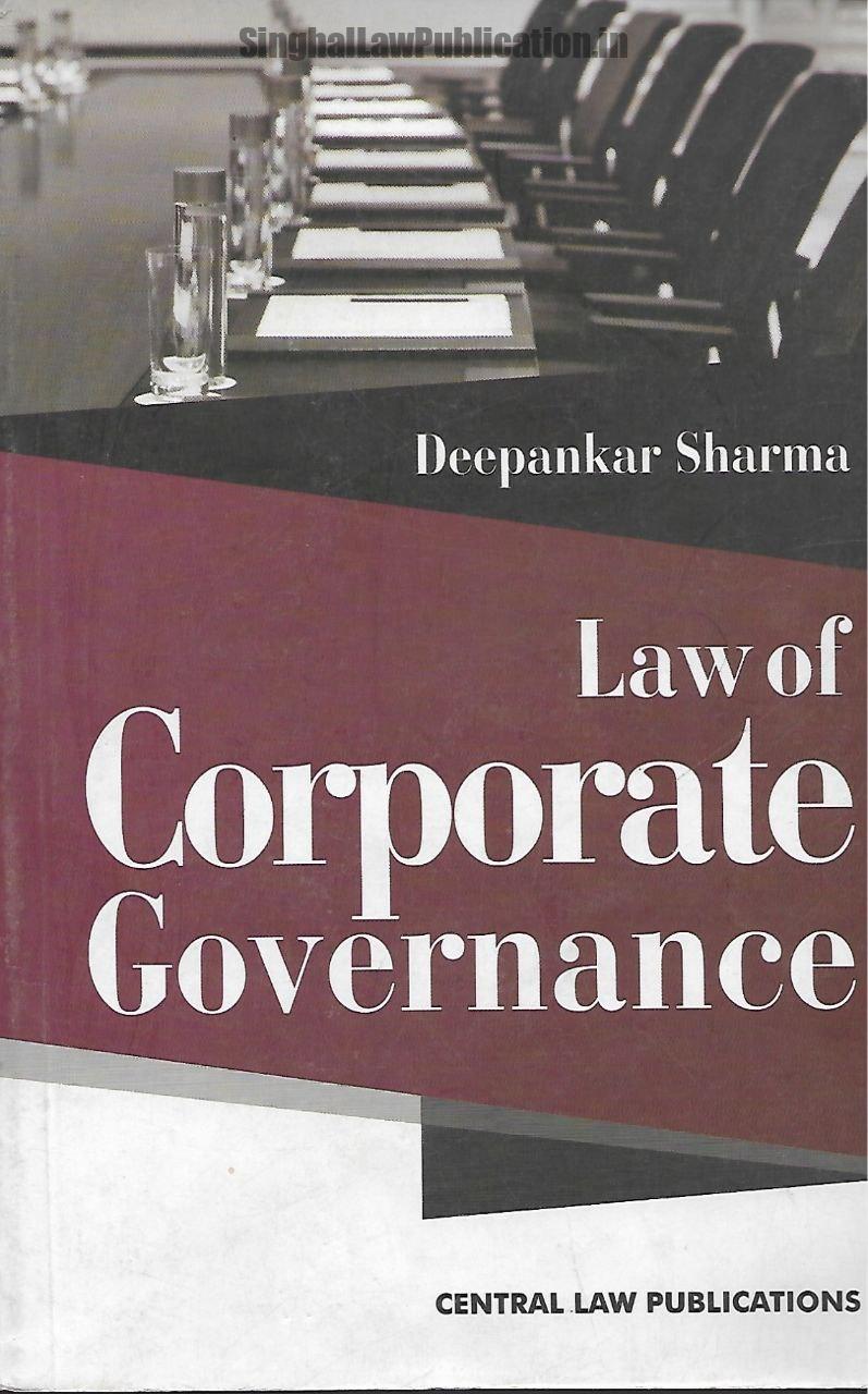 CLP's Law of Corporate Governance by Deepankar Sharma CLP's Law of Corporate Governance by Deepankar Sharma - Image 1