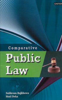 EBH's Comparative Public Law by Subhram Rajkhowa & Stuti Deka