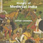 History of Medieval India by Satish Chandra for UPSC Civil Services Exam [OBS] 2022