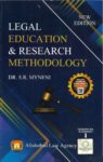 Legal Education & Research Methodology by Dr. SR Myneni [8th Edition 2023]