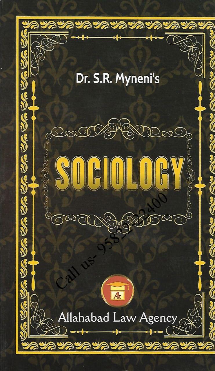 Sociology by Dr. SR Myneni for BA LLB [1st Semester GGSIPU]