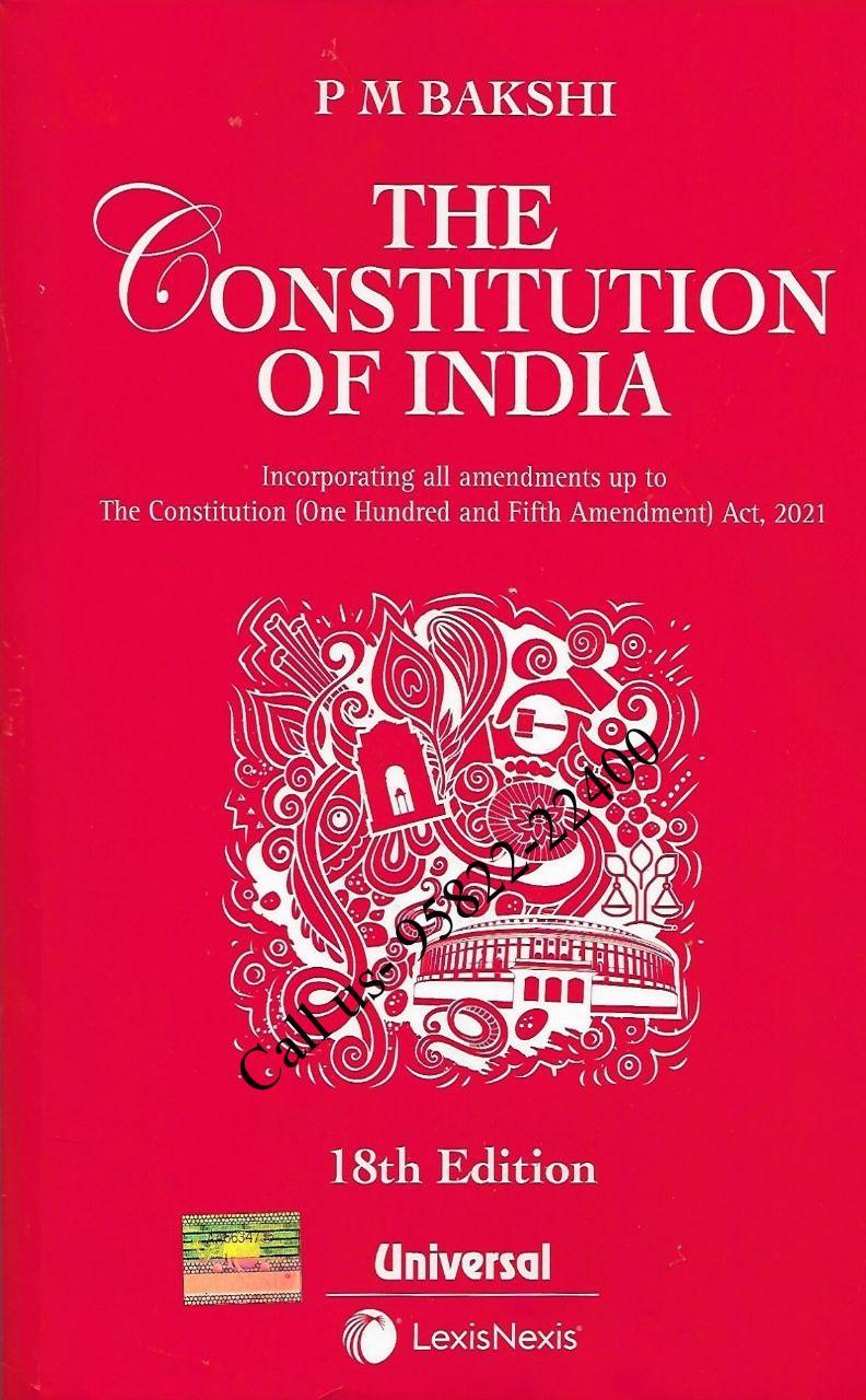 The Constitution of India by PM Bakshi [18th Edition] LexisNexis