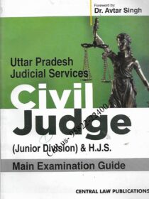 CLP’s UP Judicial Services Civil Judge (JD) & HJS Mains Exam Guide
