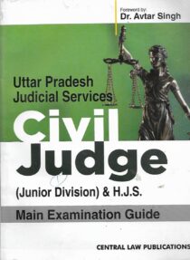 CLP's UP Judicial Services Civil Judge (JD) & HJS Mains Exam Guide