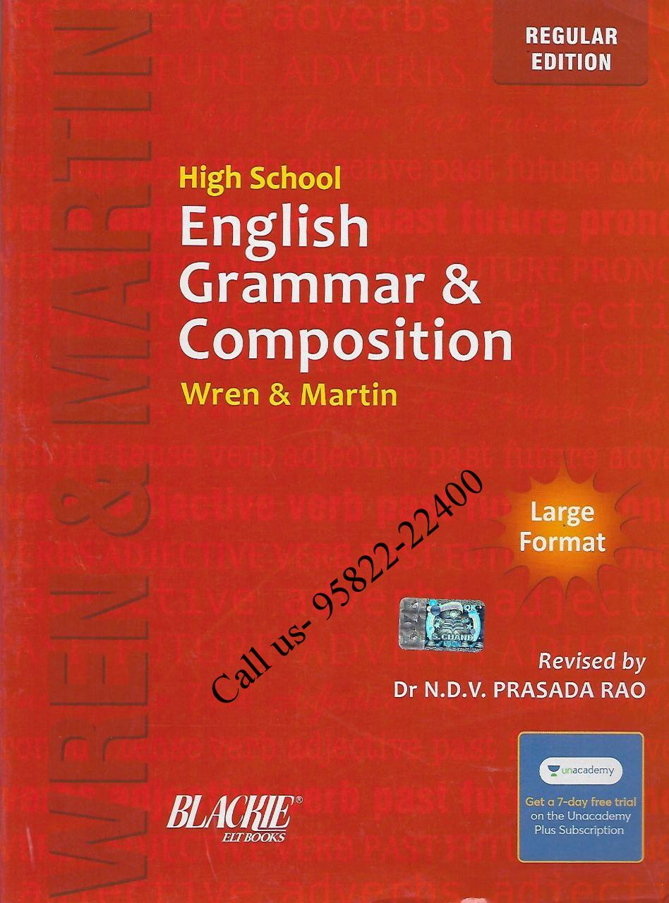 High School English Grammar & Composition [Wren & Martin] by Dr. NDV Prasada Rao