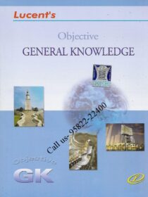 Lucent’s Objective General Knowledge [GK]