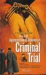 A to Z of Appreciation of Evidence in Criminal Trial by Dr. PK Singh [WhitesMann's]