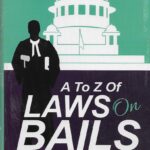 A to Z of Laws on Bails by Dr. Pramod Kumar Singh [WhitesMann's]