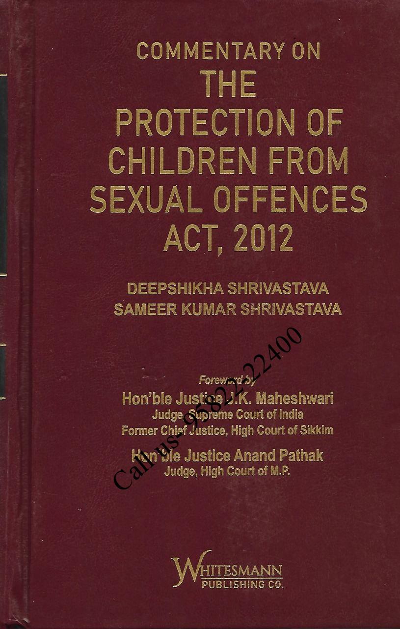 Commentary on The POCSO Act, 2012 [WhitesMann’s]