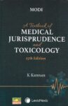Modi's A Textbook of Medical Jurisprudence and Toxicology by K Kannan [LexisNexis] (Paperback)