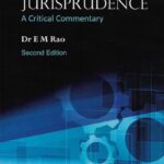 Industrial Jurisprudence: A Critical Commentary by Dr. E M Rao [LexisNexis]