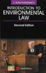 Introduction to Environmental Law by S Shanthakumar [LexisNexis]