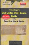 Chhattisgarh Civil Judge (Prelims) Exam Guide [Khetrapal Law House]