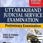Singhal's Uttarakhand Judicial Service PRELIMS Exam (PYQ Solved Papers) 2023