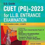 Singhal's SS Guide CUET (PG)- 2023 For LLB Entrance Exam