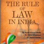 Changing Dimensions of the Rule of Law in India [WhitesMann]