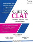 Guide to CLAT with Solved PYQs 2023-24 [WhitesMann]