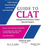 Guide to CLAT with Solved PYQs 2023-24 [WhitesMann]