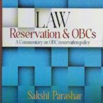 Law Reservation & OBCs by Sakshi Parashar [Law & Justice]