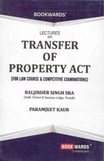 Lectures on Transfer of Property Act by Paramjeet Kaur