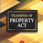 Transfer of Property Act by SN Shukla [Allahabad Law Agency]