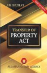 Transfer of Property Act by SN Shukla [Allahabad Law Agency]
