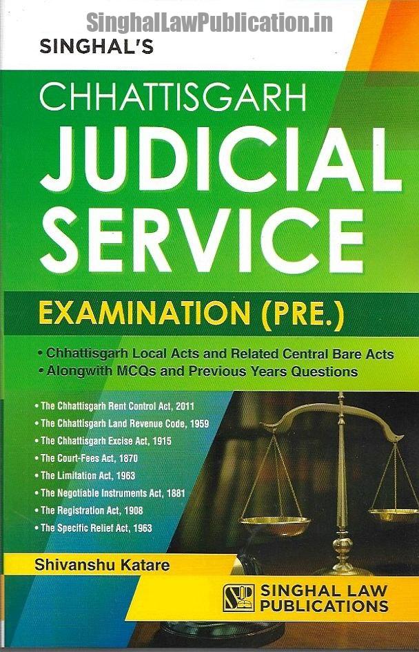 Singhal's Chhattisgarh Judicial Service Exam (Prelims) by Shivanshu Katare 1st Edition 2023 Singhal's Chhattisgarh Judicial Service Exam (Prelims) by Shivanshu Katare - Image 1
