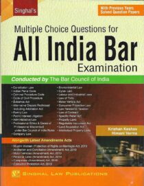 Singhal's MCQ for All India Bar Examination (AIBE) by Krishan Keshav & Himani Verma