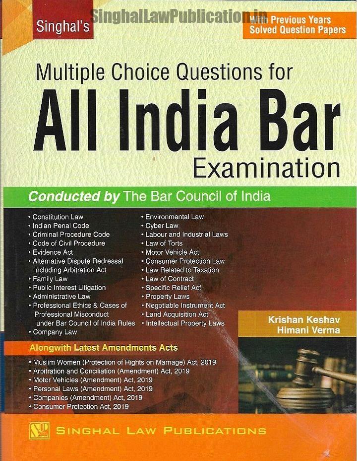 Singhal's Multiple Choice Questions (MCQs) for All India Bar Examination (AIBE) with Previous Year Solved Question Papers by Krishan Keshav & Himani Verma Singhal's MCQ for All India Bar Examination (AIBE) by Krishan Keshav & Himani Verma - Image 1