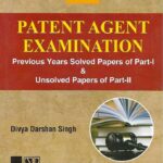 Singhal's Patent Agent Exam Solved Previous Year Papers