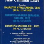 Bharat's New Criminal Laws [Bharatiya Sanhita Bills 2023]