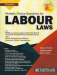 Singhal's MCQ for LABOUR Laws for EPFO, Asst. Labour Commissioner, etc. Exams