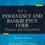 Key to INSOLVENCY AND BANKRUPTCY CODE Practice and Procedures [LexisNexis]