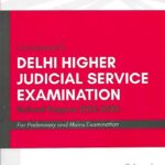 Universal's Delhi Higher Judicial Service Exam [HJS] Solved Papers by Narender Kumar
