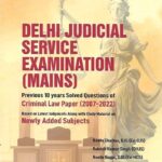 Delhi Judicial service Exam Previous Year Solved Mains Papers [WhitesMann]