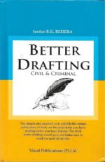 Better Drafting (Civil & Criminal) by Justice BK Behera