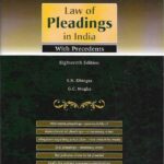 Mogha’s Law of Pleading in India with Precedents [18th Edition]