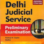 Singhal's Delhi Judicial Service (Prelims Examination) Solved Papers 2023