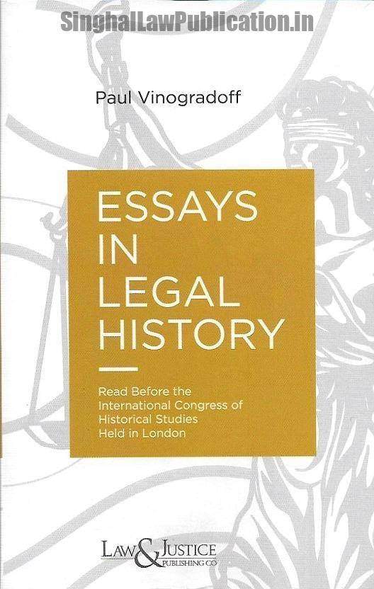 Essays in legal history by Paul Vinogradoff. Essays in legal history by Paul Vinogradoff (Law & Justice Publishing) - Image 1