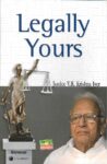 Legally Yours by Justice VR Krishna Iyer [LexisNexis]