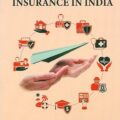 Modern Law of Insurance in India [6th Edition] by KSN Murthy & KVS Sarma.