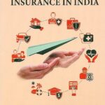 Modern Law of Insurance in India [6th Edition] by KSN Murthy & KVS Sarma.