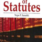 Interpretation of Statutes by Vepa P Sarathi [5th Edition] EBC