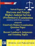 Singhal's Solved Papers of Haryana & Punjab HJS Prelims & Mains Exam